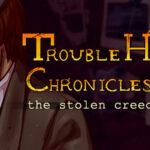 Trouble Hunter Chronicles SALE